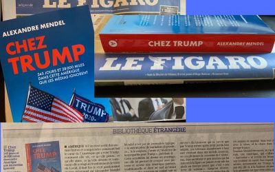 « Chez Trump » de Alexandre Mendel dans le Figaro