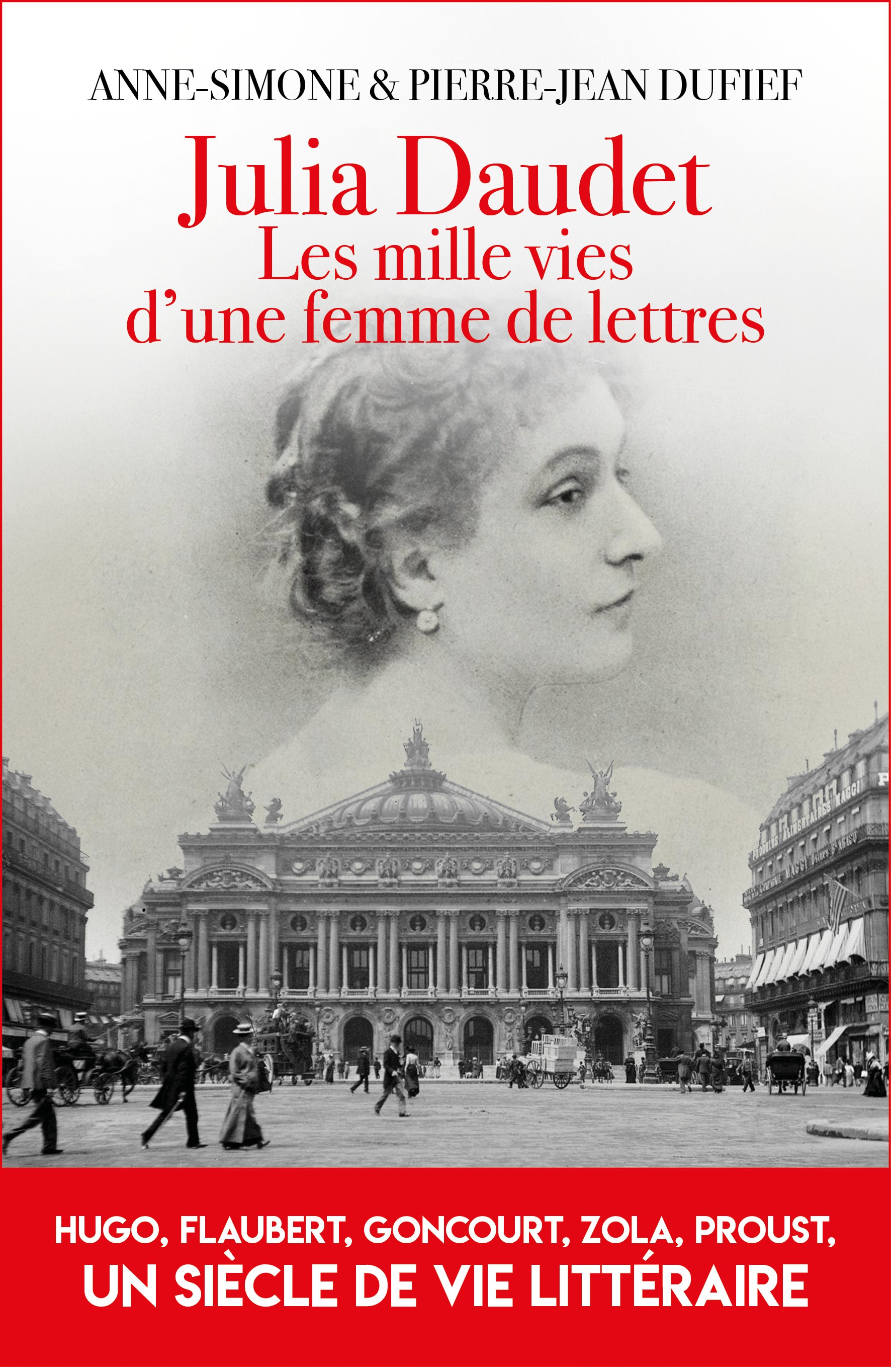 Julia Daudet, les mille vies d'une femme de lettres